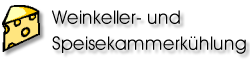 Weinkeller- und Speisekammerkhlung