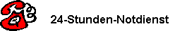 24-Stunden-Notdienst