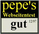 Pepe's Webseitentest 12/97 gut